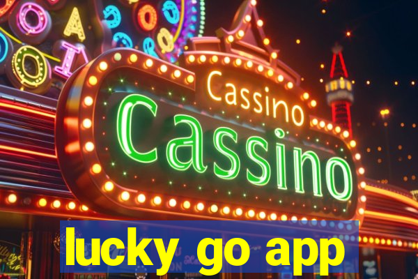 lucky go app